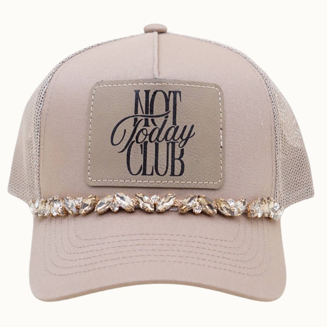 NOT TODAY CLUB Bejeweled Glitz Trucker Cap + Leatherette